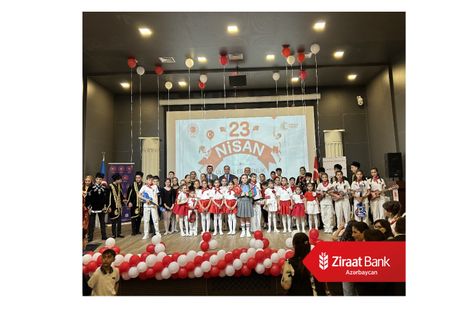 "Ziraat Bank Azərbaycan"dan 23 Aprel Milli Suverenlik və Uşaq Bayramı Günü - TƏDBİRİNƏ DƏSTƏK!